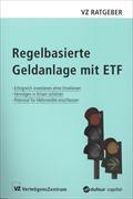Regelbasierte Geldanlage mit ETF und Aktien