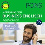 PONS Audiotraining Profi - BUSINESS ENGLISH. Für Fortgeschrittene und Profis