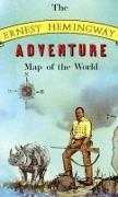 Ernest Hemingway Adventure Map of the World