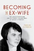 Becoming the Ex-Wife